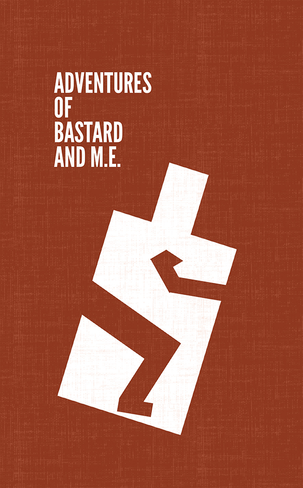 Adventures of Bastard and M.E. cover